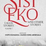 International Sisi Eko and Other Stories