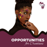 Opportunities for Creatives